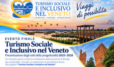 Evento finale “Turismo Sociale e Inclusivo nel Veneto” | Venerdì 30 ottobre, Rovigo